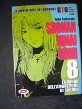 SHONAN JUNAI GUMI #8 MANGA AVVENTURE GIOVANE GTO DYNIT [H015]