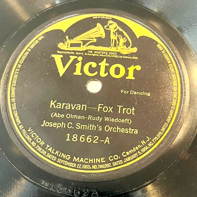 Joseph C. Smith / Paul Biese - Karavan / When You're Alone - Victor Record 18662