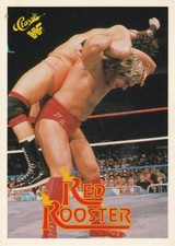 1990 Classic WWF #91 Red Rooster