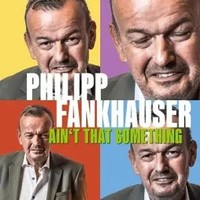 Ain't That Something | Philipp Fankhauser | Audio-Cd | CD | 2025