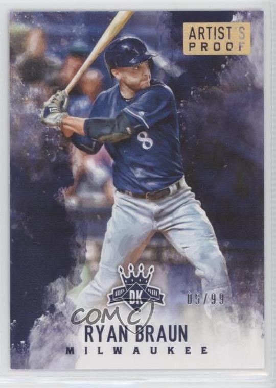2017 Panini Diamond Kings Artist's Proof Gold 5/99 Ryan Braun #72 0f8