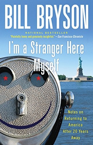 I'm a Stranger Here Myself: Notes on Returning to America After