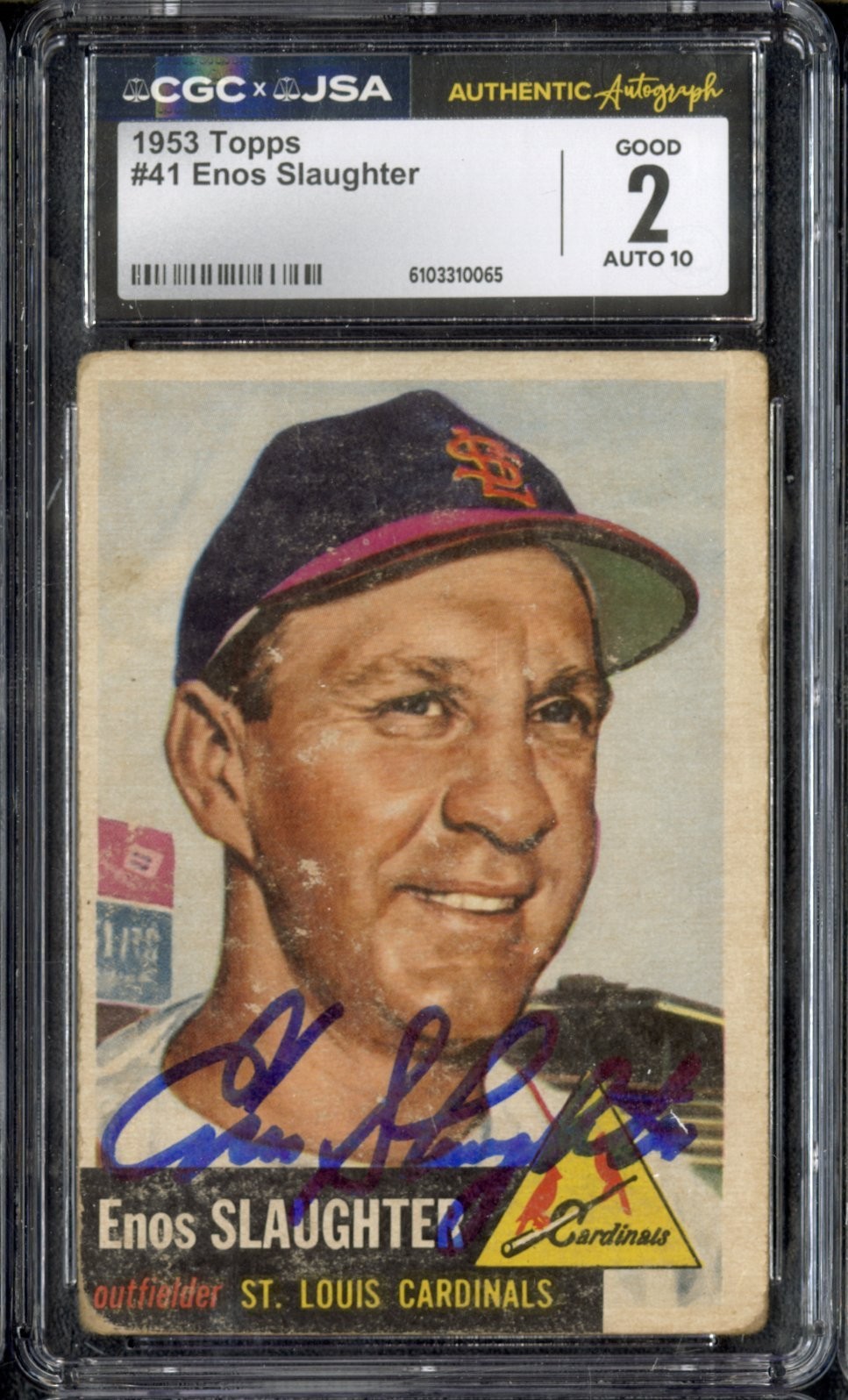 1953 Topps #41 Enos Slaughter Autograph CGC JSA 2 GOOD 10 AUTO HOF