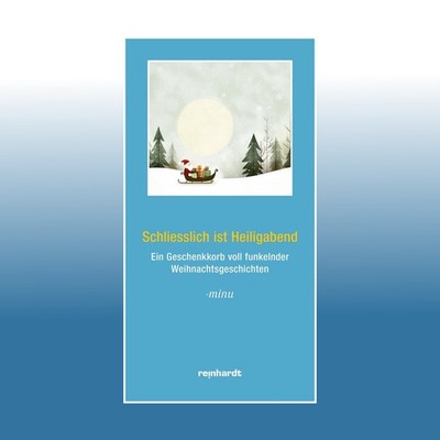 Schliesslich ist Heiligabend | Minu