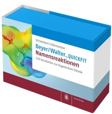 Beyer/Walter_QuickFit: Namensreaktionen | 120 Lernkarten zur Organischen Chemie