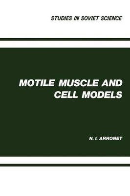 Motile Muscle and Cell Models - 9781468485226