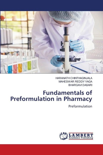 Haranath Chinthaginjala (U. A.) | Fundamentals Of Preformulation In Pharmacy-image