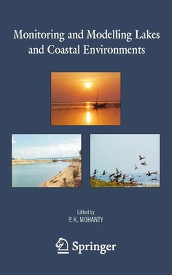Pratap K. Mohanty | Monitoring and Modelling Lakes and Coastal Environments