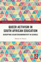 Queer Activism In South African Education Dennis A. Francis Taschenbuch Englisch