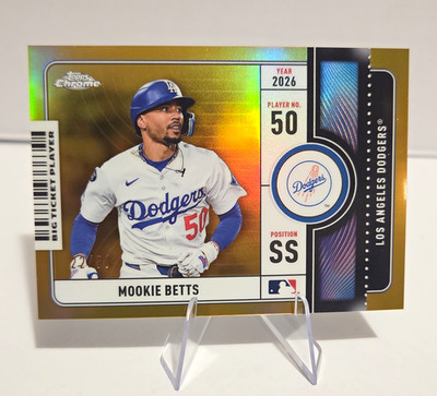 Topps Chrome 2026 Mookie Betts Big Ticket Players True Gold /50 Dodgers