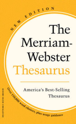 The Merriam-Webster Thesaurus, Newest Edition, 2023 Copyright, Mass  - VERY GOOD