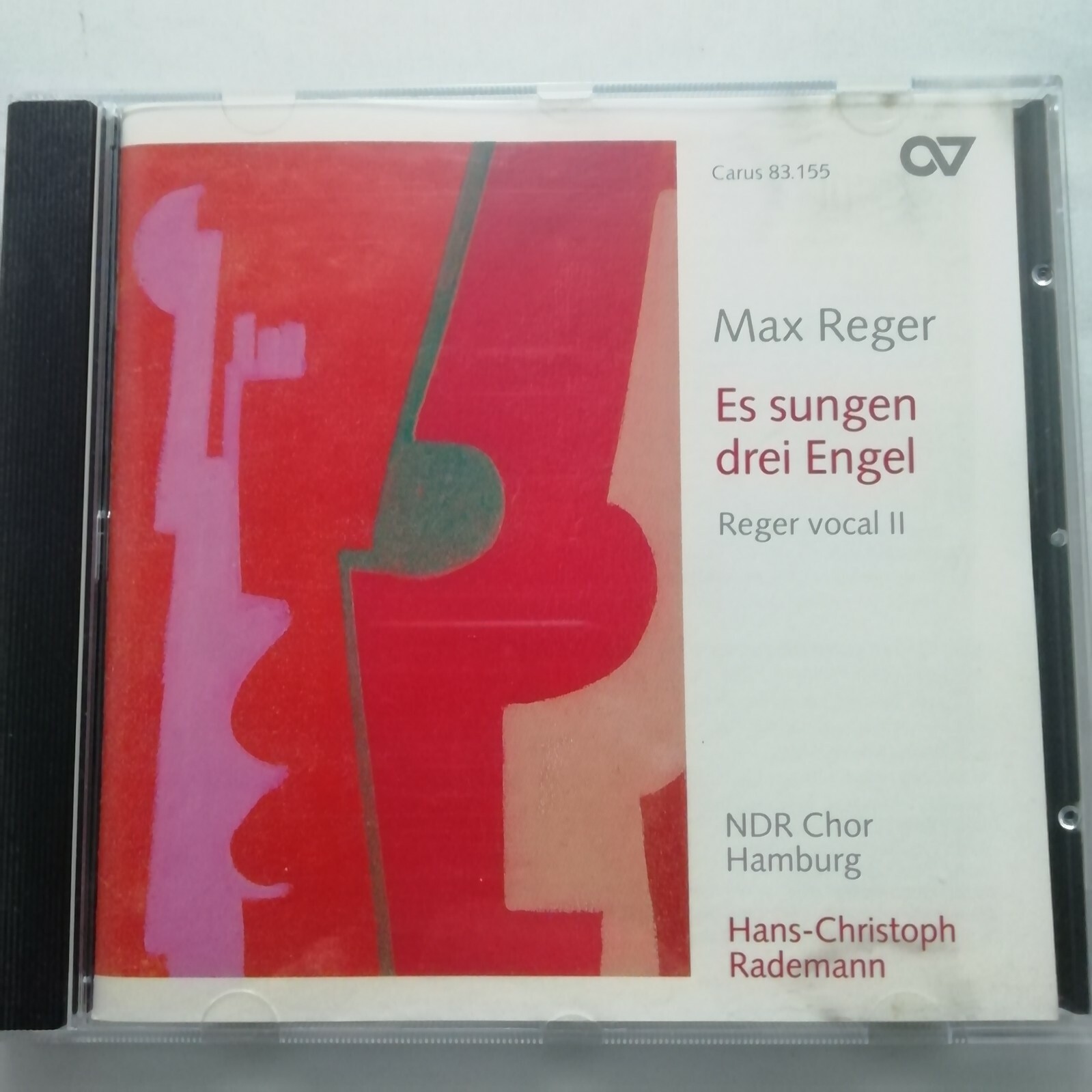Max Reger: Es sungen drei Engel / Rademann / NDR Chor Hamburg / Carus CD 83.155