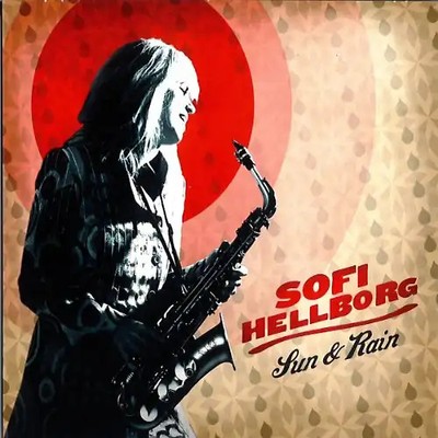 Hellborg,Sofi - Sun & Rain