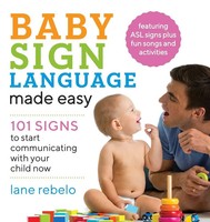 Baby Sign Language Made Easy Lane Rebelo Taschenbuch Kartoniert / Broschiert