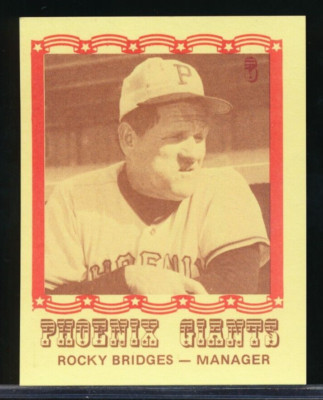 1976 Caruso Phoenix Giants #6 Rocky Bridges very tough NMMT or bet