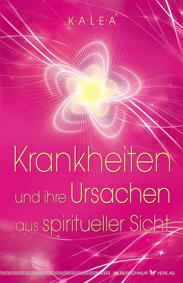 Thumbnail - Krankheiten Und Ihre Ursachen Aus Spiritueller Sicht, Kalea