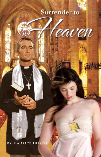 Maurice Frisell | Surrender To Heaven | Taschenbuch | Englisch (2013)-image