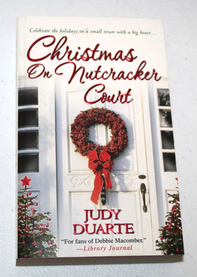 Christmas On Nutcracker Court Judy Duarte Softcover 2012