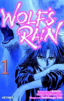 Wolfs Rain 1: Ausgezeichnet mit dem Animania Awar... | Buch | Zustand sehr gut