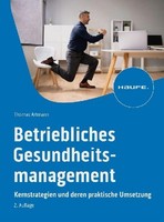 Betriebliches Gesundheitsmanagement, Thomas Artmann