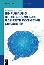 Elisabeth Zima Einführung in die gebrauchsbasierte Kognitive Linguis (Paperback)