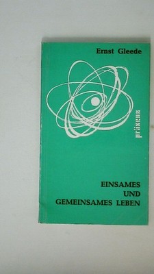 126701 Ernst Gleede HIN UND HER IN DEN HÄUSERN einsames gemeinsames Leben