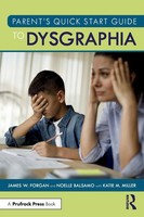 James W. Forgan (U. A.) | Parent's Quick Start Guide To Dysgraphia | Taschenbuch