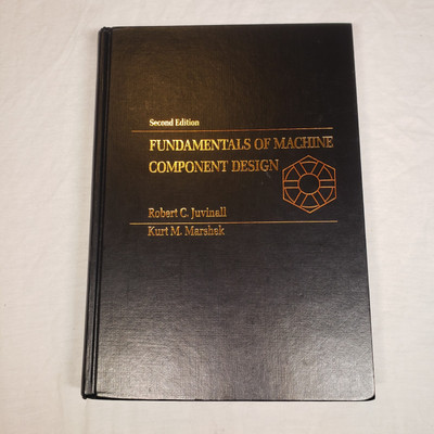 Fundamentals of Machine Component Design Second Edition Book
