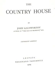 THE COUNTRY HOUSE (TAUCHNITZ EDITION, COLLECTION OF BRITISH AND AMERICAN AUTHORS