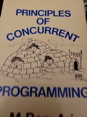 Principles of Concurrent Programming Paperback Ben Ari Pb 