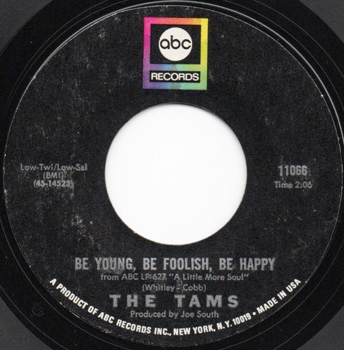 The tams that same old song be young be foolish be happy 1968 7 