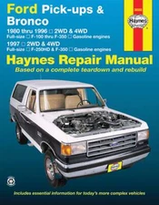 Shop Manual Ford Pick-Ups  Bronco 2Wd 4Wd Full-Size F-100 F250 F-350 Haynes Book