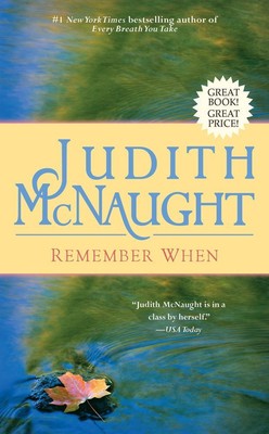 Remember When - McNaught, Judith - Paperback - Acceptable