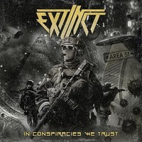 Extinct - In Conspiracies We Trust - Cd - F600Z