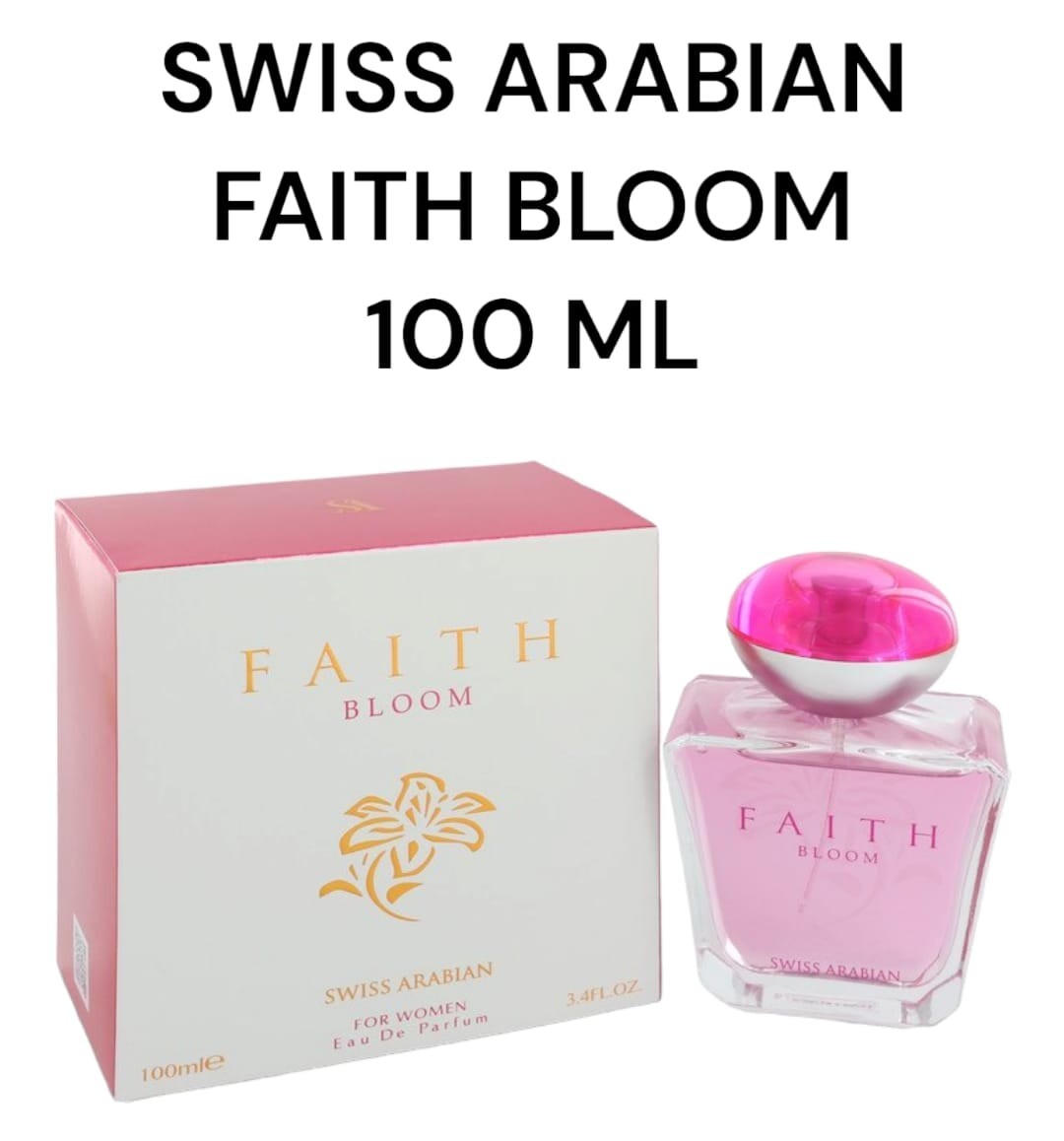 Faith Bloom For Women Perfume 100ml Concentrated EDP Swiss Arabian