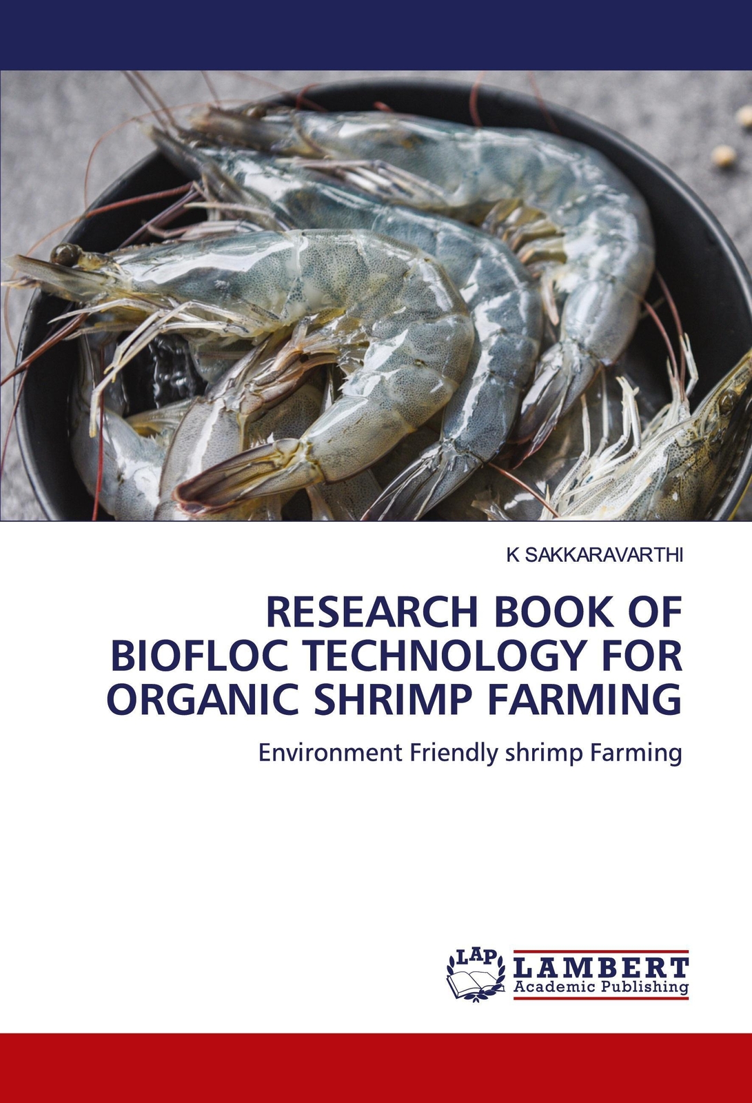 Thumbnail - Research Book Of Biofloc Technology For Organic Shrimp Farming |