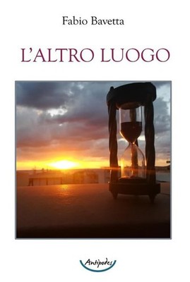 Fabio Bavetta L'altro luogo (Paperback) (UK IMPORT)