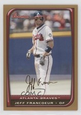 2008 Bowman Gold Jeff Francoeur #189 0b7