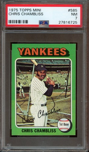1975 Topps Baseball Mini #585 Chris Chambliss PSA 7 (Near Mint) *NY Yankees