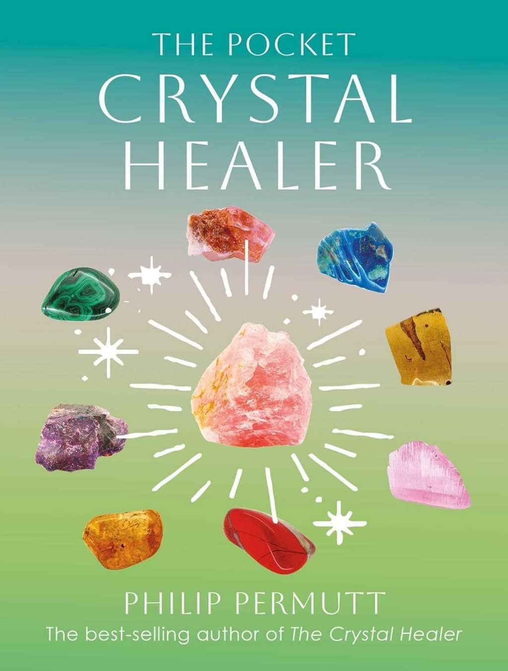 The Pocket Crystal Healer (Philip Permutt's bibliography), Permutt, Philip, New