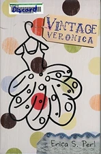 Vintage Veronica, Perl, Erica S.