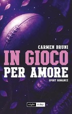 Carmen Bruni In gioco per amore (Paperback)