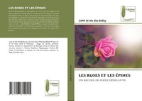 Les Roses Et Les ÉPines Un Recueil De PoéSie DéDicative Lawi De Mu Dim Bellay