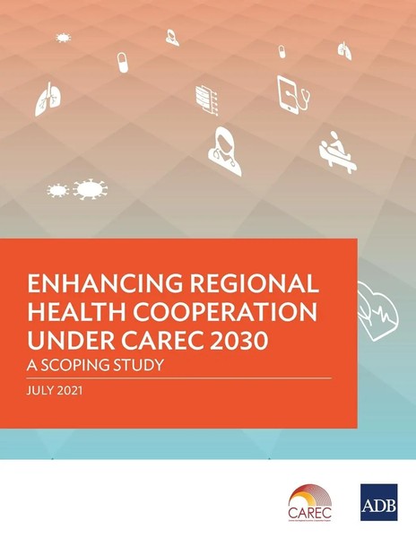 Asian Development Bank | Enhancing Regional Health Cooperation Under Carec 2030-image