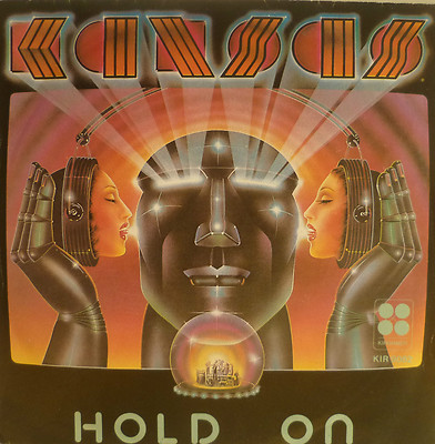 7'' 1980 CLASSIC ROCK ! KANSAS : Hold On // MINT-? \