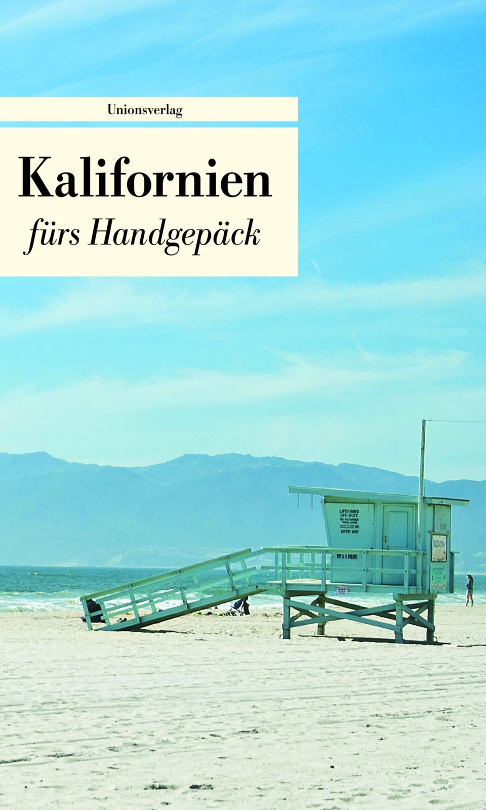 Thumbnail - Kalifornien Fürs Handgepäck, Wanda Jakob