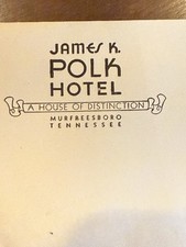 James K. Polk Hotel White Envelope Murfreesboro Tennessee 1940s