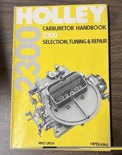 Holly Carburetor Handbook 2300 Selection Tuning Repair Mike Urich Hpbooks