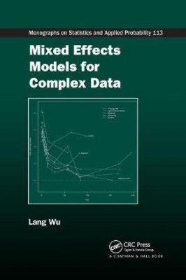 Mixed Effects Models for Complex Data by Wu, Lang