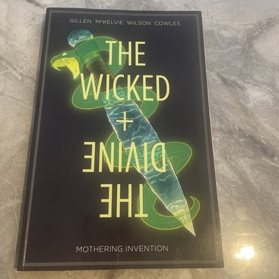 The Wicked + The Divine Volume 7: Mothering Invention... - Gillen, Kieron